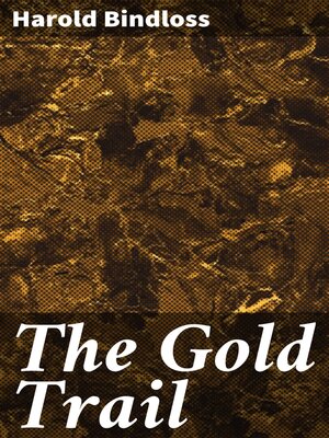 cover image of The Gold Trail